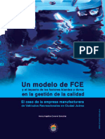 Un Modelo de FCE y El Impacto de Lo Factores Blandos y Duros en La Gestión de La Calidad