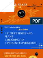 Future Hopes and Plans - Be Going To - Present Continuous - Will - Be Able
