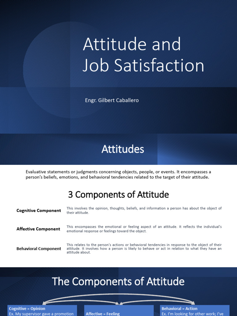 Lecture 2 Attitude and Job Satisfaction PDF Attitude (Psychology