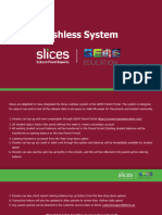 Cashless Payment Slices - FAQs