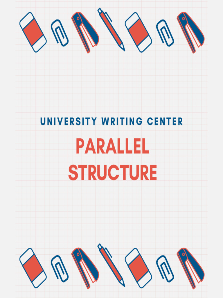 Understanding Parallel Structure in Writing | PDF | Language Mechanics ...