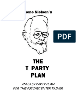 Gene Nielsen S THE T PARTY PLAN AN EASY PARTY PLAN FOR THE PSYCHIC ENTERTAINER