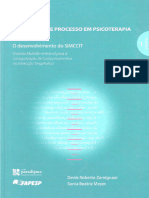 Zamignani & Meyer (2014) - A Pesquisa de Processo em Psicoterapia, o Desenvolvimento Do SiMCCIT (Vol. 1)