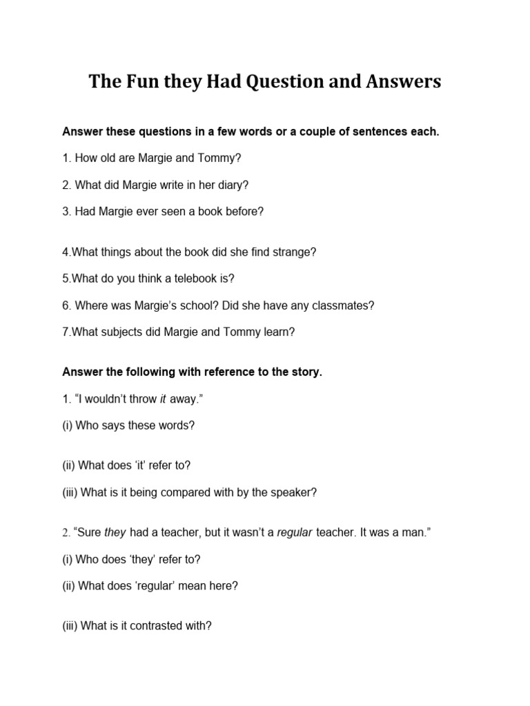 The Fun They Had Questions | PDF | Wellness | General Fiction