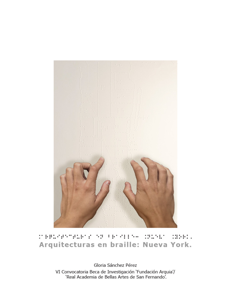 Arquitecturas en Braille. Nueva York | PDF | Museo | Discapacidad visual