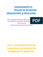 Jocul - Principala Forma de Organizare A Procesului de Invatamant in Gradinita