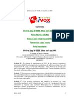 Contenido: Bolivia: Ley #3038, 29 de Abril de 2005 Ficha Técnica (DCMI) Enlaces Con Otros Documentos