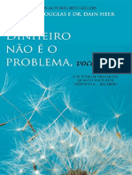 Dinheiro Não é o Problema, Você é (Gary M. Douglas) (Z-Library)