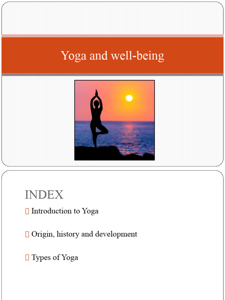 YOGA METHODS TYPES PHILOSOPHY AND RISKS intelligence overview