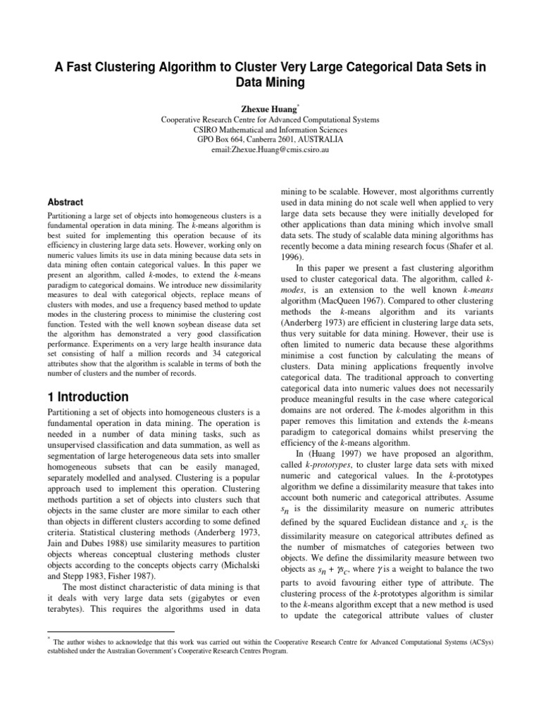 A Fast Clustering Algorithm To Cluster Very Large Categorical Data Sets ...