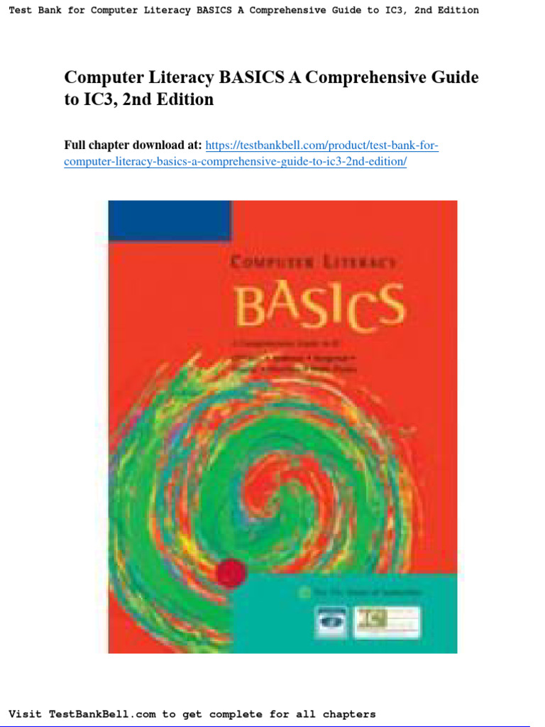 Test Bank For Computer Literacy Basics A Comprehensive Guide To Ic3 2nd Edition PDF
