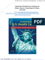 Test Bank For Fundamentals of Us Health Care Principles and Perspectives 1st Edition Charles e Yesalis Robert M Politzer Harry Holt