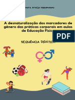 A Desnaturalização Dos Marcadores de Gênero Das Práticas Corporais em Aulas de Educação Física