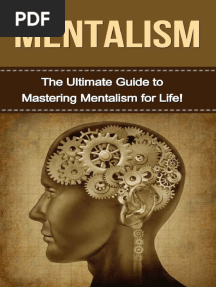 Mentalism The Ultimate Guide To Mastering Mentalism in Life
