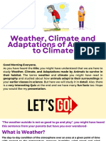 Weather, Climate and Adaptations of Animals To Climate