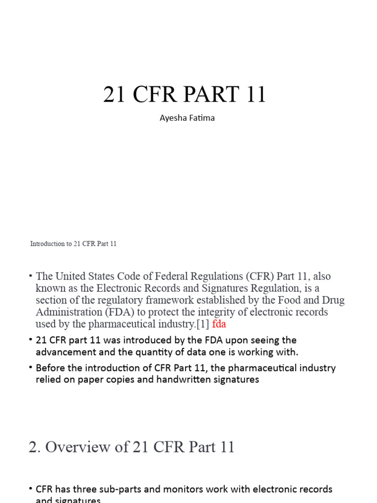 Overview of 21 CFR Part 11 Compliance | PDF | Food And Drug ...