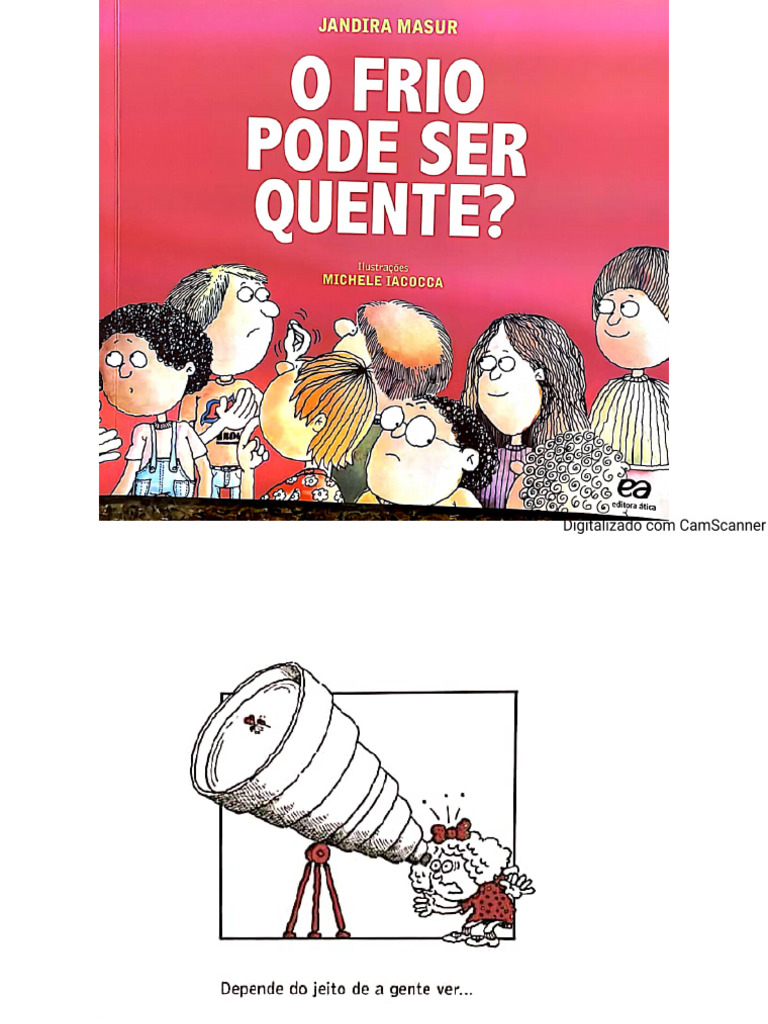 O Frio Pode Ser Quente | PDF