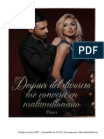 Después Del Divorcio Me Volví Multimillonaria