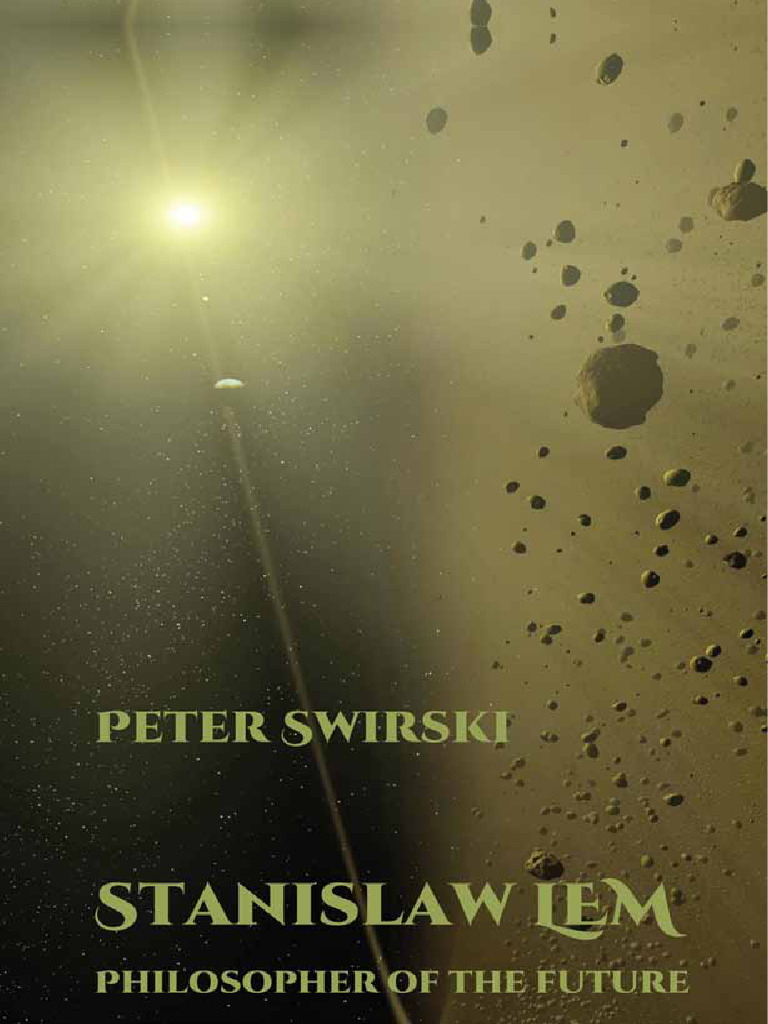 Stanislaw Lem Philosopher of The Future | PDF | Science Fiction | Novels
