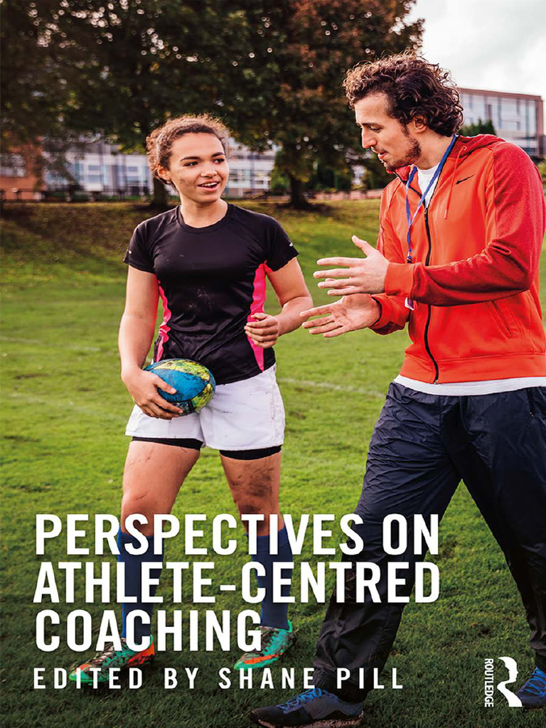 Perspective of Athlete-Centered Coaching | Download Free PDF | Pedagogy ...
