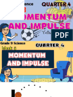 Science 9 4th Quarter Impulse and Momentum