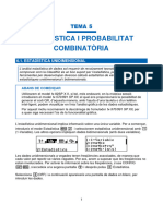 Tema 5. Estadística I Probabilitat. Combinatòria