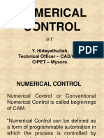 Numerical Control: Y. Hidayathullah, Technical Officer - Cad/Cam Cipet - Mysore