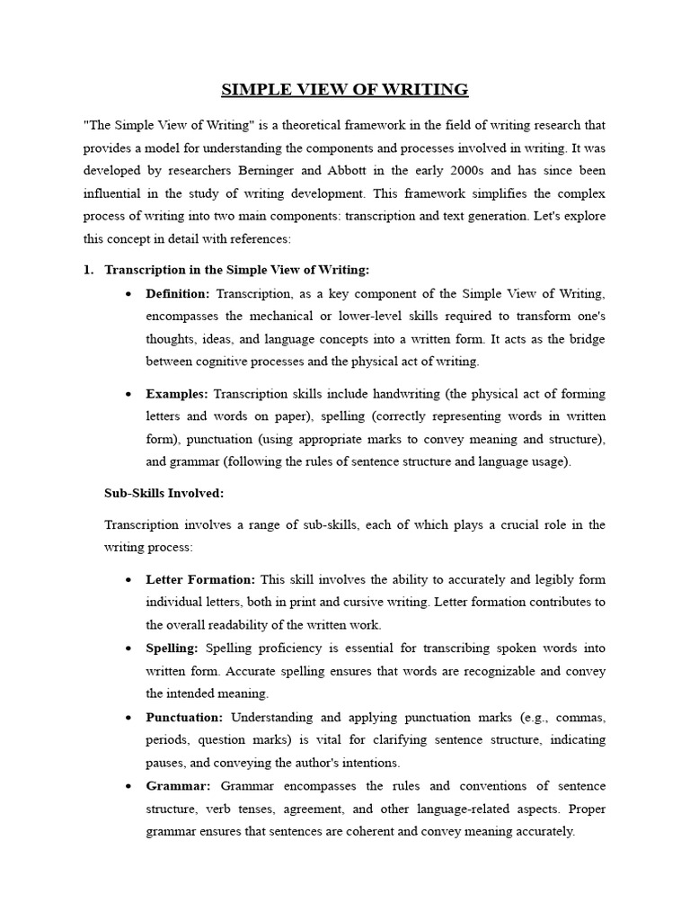 Simple And Not So Simple View Of Writing