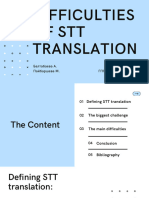 Difficulties of STT Translation