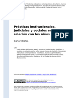 Villalta (2005) - Practicas institucionales, judiciales y sociales en relacion con los ninos pobres