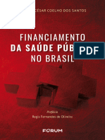 Financiamento Da Saude Publica No Brasil - Livro