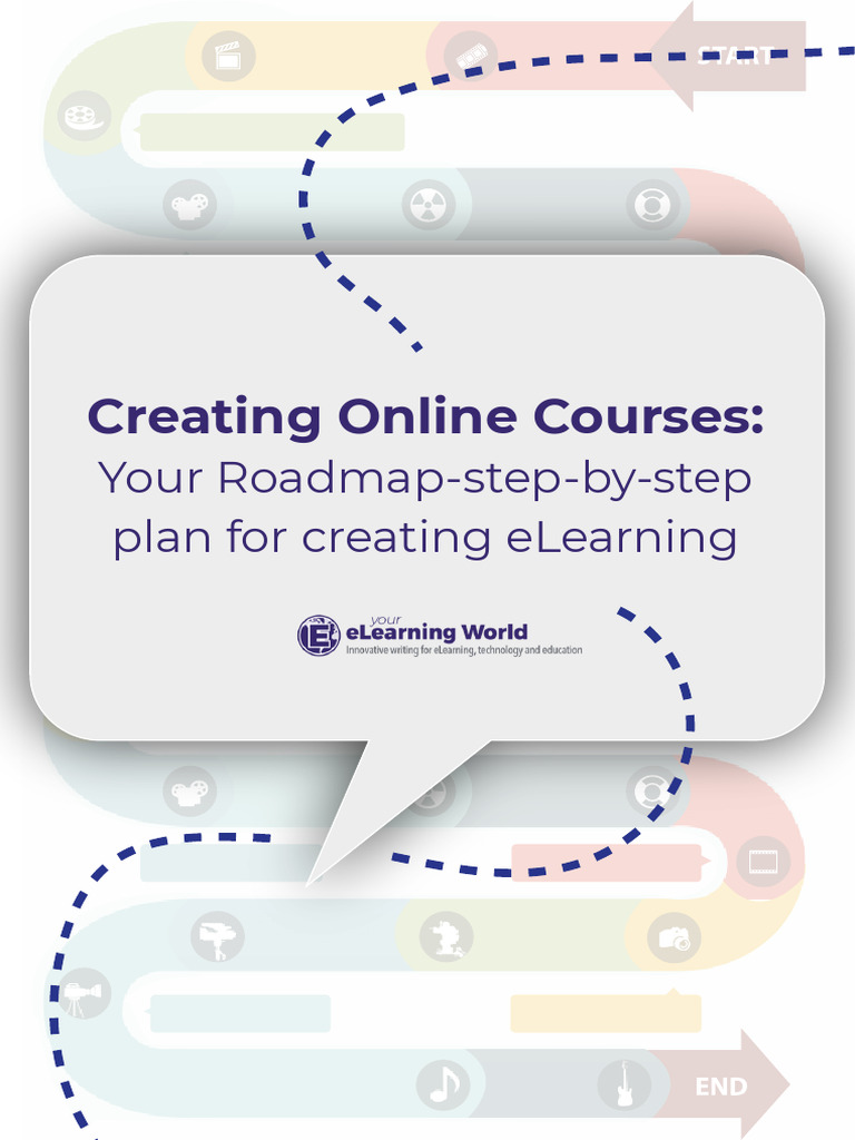 Creating online courses your roadmap step by step plan for creating