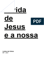 Lição Da Célula 1.4 - A Vida de Jesus e A Nossa