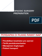 Pa Yudiono - Orthopaedic Surgery Preparation