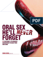 Oral Sex Hell Never Forget 52 Positions and Techniques Guaranteed To Blow Your Man Away (Sonia Borg)