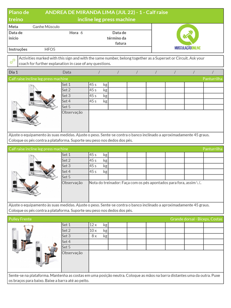 SuperSet: Leg 45 + Passada  Leg Press 45 com variações de