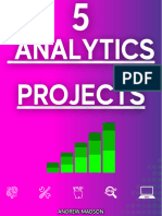 5 Analytics Projects To Level Up!