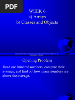 Week 6 A) Arrays B) Classes and Objects