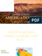 Continente Americano - America Do Sul - Part. 1 Política e Economia