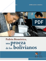 Padrón Biométrico, Una Proeza de Los Bolivianos