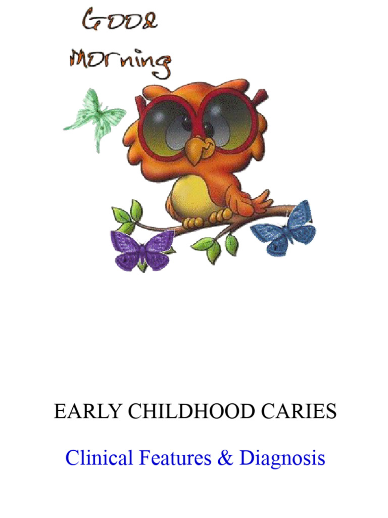 ECC Clinical Features & Diagnosis PDF Health Sciences Dental