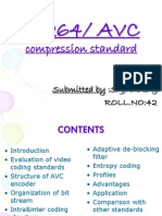 H.264/ AVC: Compression Standard