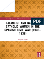 Falangist and National Catholic Women in The Spanish Civil War (1936-1939) (Angela Flynn)