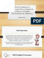 The Development of Pronominal Parts of Speech in The History of English