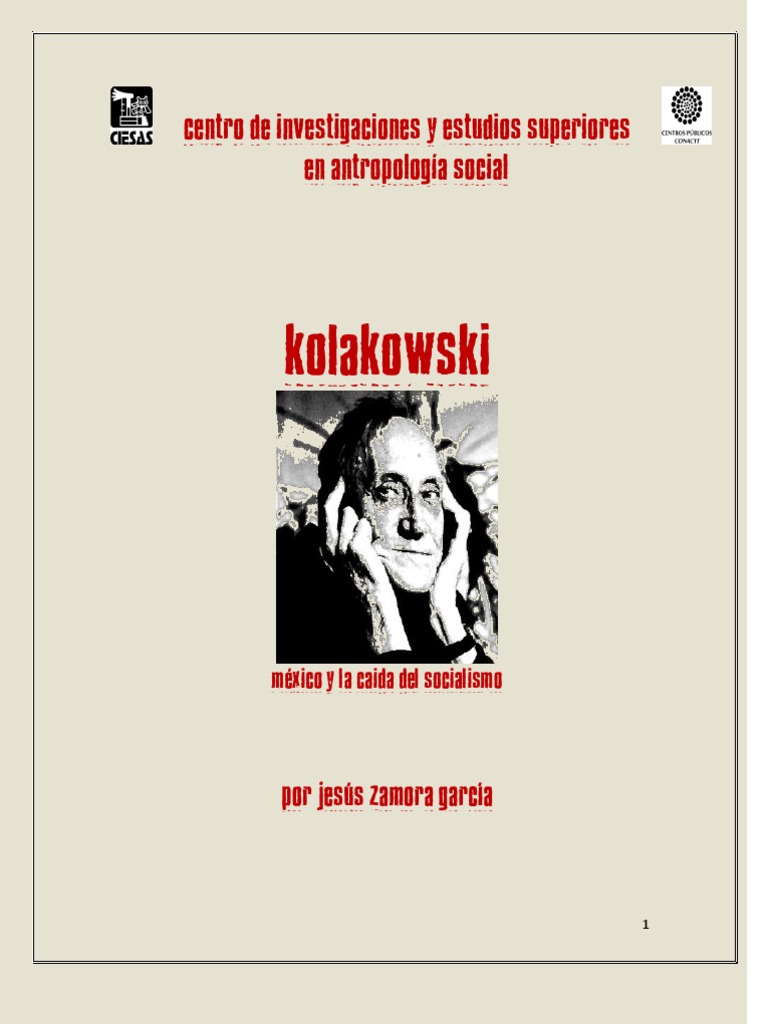 Jesús Zamora G, Kolakowski, México y la caida del