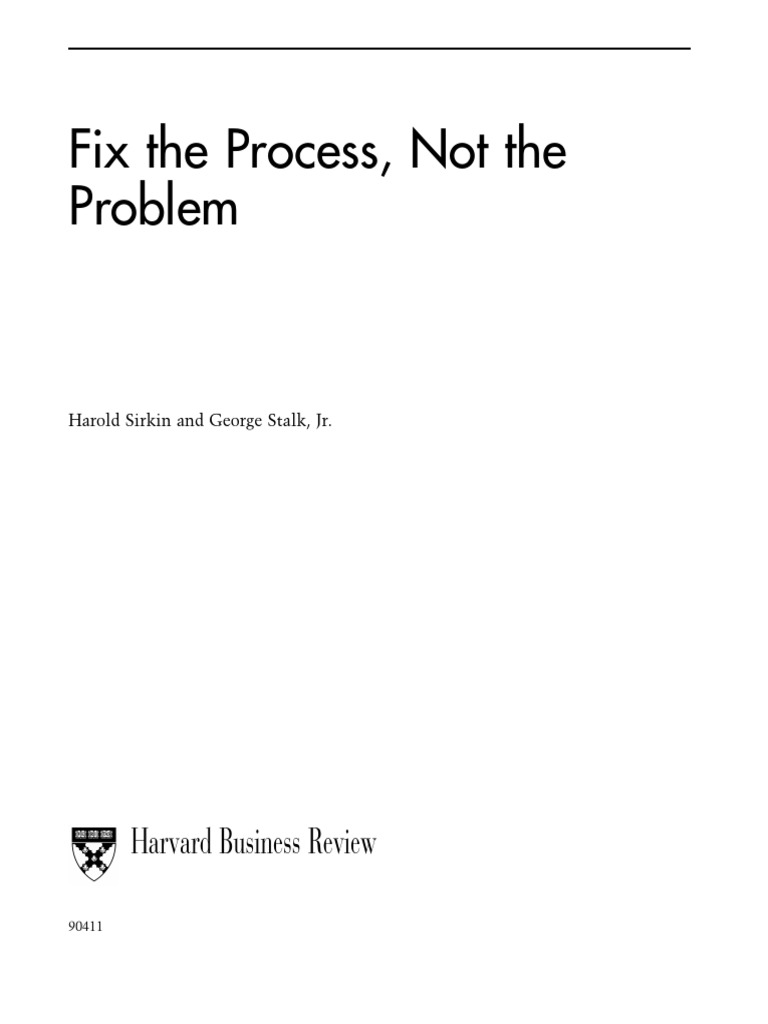 Fix the process not the problem pdf business