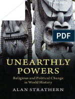 Alan Strathern - Unearthly Powers - Religious and Political Change in World History-Cambridge University Press (2019)