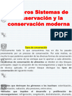 Primeros Sistemas de Conservacion y La Conservacion Moderna