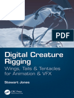 Jones, Stewart - Digital Creature Rigging - Wings, Tails - Tentacles For Animation - VFX (2019, Taylor - Francis - CRC)