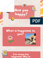 Are You Happy?